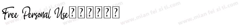 Free Personal Use字体转换
